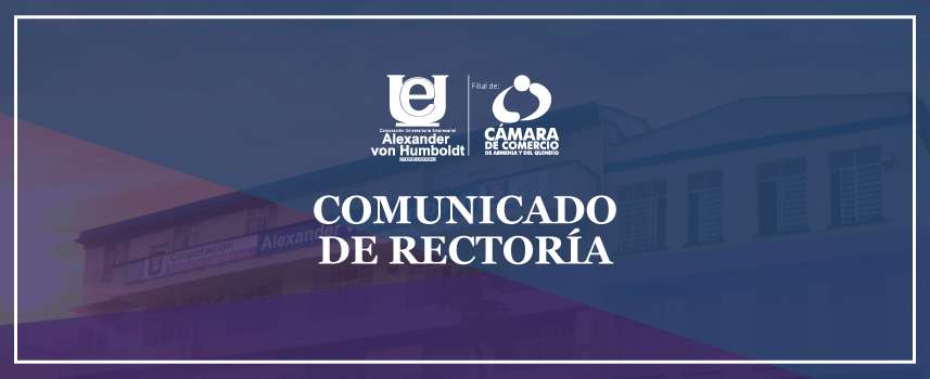 Comunicado de Rectoría - Julio 16 de 2021